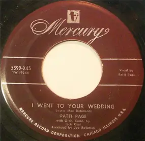 Patti Page - I Went To Your Wedding