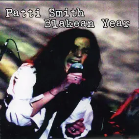 Patti Smith - Blakean Year