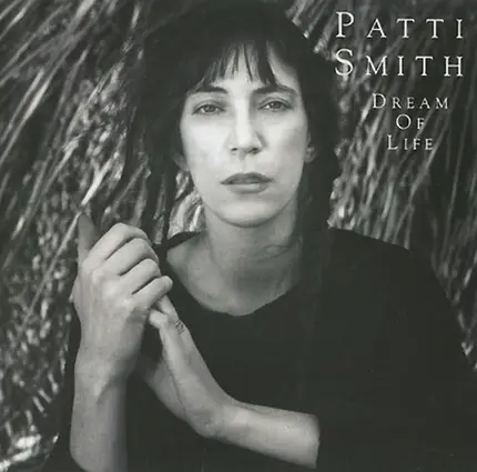 Patti Smith - Dream of Life