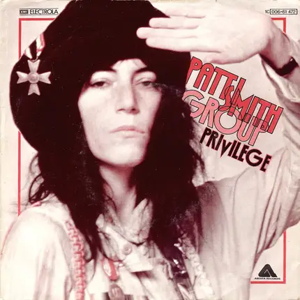 Patti Smith Group - Privilege (Set Me Free)