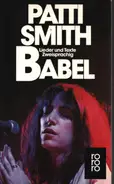 Patti Smith - Babel. Lieder und Texte. Zweisprachig.