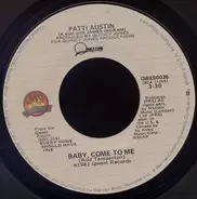 Patti Austin & James Ingram - Baby, Come To Me