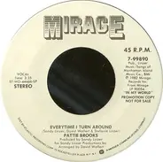 Pattie Brooks - Everytime I Turn Around