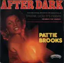 7inch Vinyl Single - Pattie Brooks - After Dark