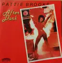 7inch Vinyl Single - Pattie Brooks - After Dark