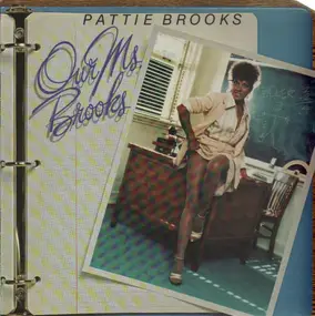 Pattie Brooks - Our Ms. Brooks