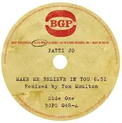 Patti Jo - Make Me Believe In You/Aint No Love Lost