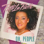 Patti LaBelle - Oh, People