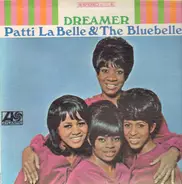 Patti LaBelle And The Bluebells - Dreamer