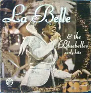 Patti LaBelle And The Bluebells - Early Hits