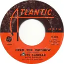 7'' - Patti LaBelle And The Bluebells - Over The Rainbow