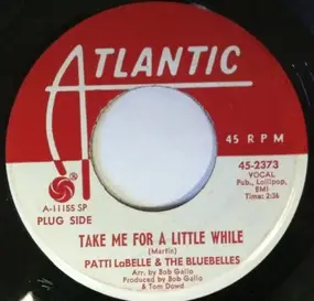 Patti LaBelle - Take Me For A Little While