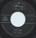 7'' - Patti Page - Go On Home