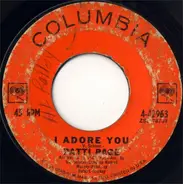 Patti Page - I Adore You / I Wonder, I Wonder, I Wonder