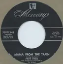7'' - Patti Page - Mama From The Train / Every Time (I Feel His Spirit)