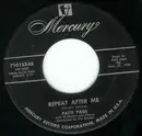 7'' - Patti Page - Repeat After Me