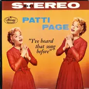 Patti Page With Jack Rael And His Orchestra - I've Heard That Song Before