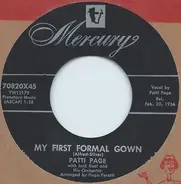 Patti Page With Jack Rael And His Orchestra - My First Formal Gown / Too Young To Go Steady