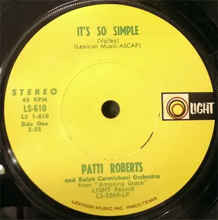 Patti Roberts / Richard & Patti Roberts - It's So Simple / Amazing Grace