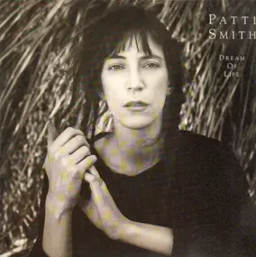 Patti Smith - Dream of Life