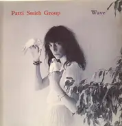 Patti Smith Group - Wave