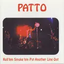 CD - Patto - Roll 'Em Smoke 'Em Put Another Line Out