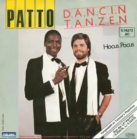 Patto - D.A.N.C.I.N./T.A.N.Z.E.N.