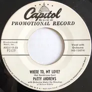 Patty Andrews - Where To, My Love?