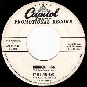 Patty Andrews - Friendship Ring / Music Drives Me Crazy