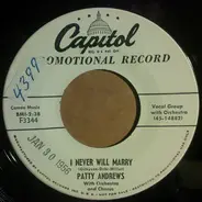 Patty Andrews - Daybreak Blues / I Never Will Marry