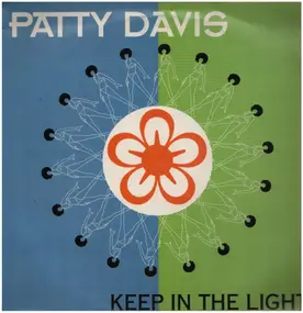 Patty Davis - Keep In The Light