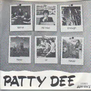 Patty Dee - We've All Had Enough