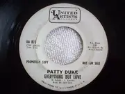 7inch Vinyl Single - Patty Duke - Don't Just Stand There / Everything But Love