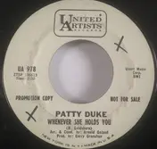 Patty Duke - Whenever She Holds You