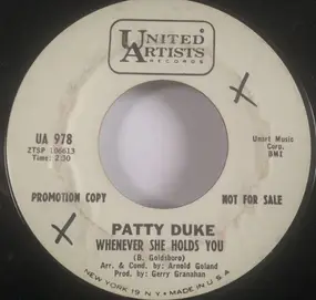 Patty Duke - Whenever She Holds You