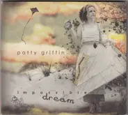 Patty Griffin - Impossible Dream
