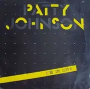 12inch Vinyl Single - Patty Johnson - I'm In Love - Yellow Vinyl