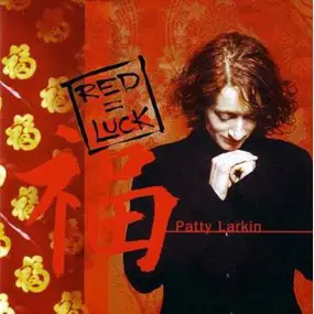 Patty Larkin - Red = Luck