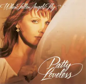 Patty Loveless - When Fallen Angels Fly