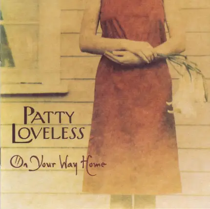 Patty Loveless - On Your Way Home