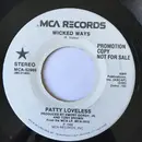 7inch Vinyl Single - Patty Loveless - Wicked Ways - Black