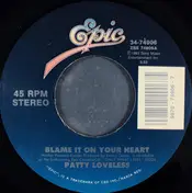 Patty Loveless - Blame It On Your Heart
