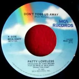 Patty Loveless - Don't Toss Us Away