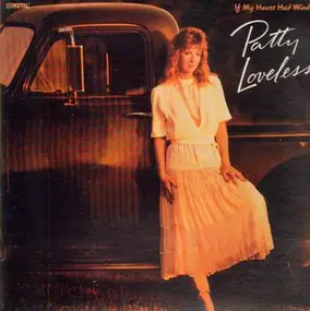 Patty Loveless - If My Heart Had Windows