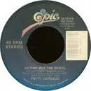 7inch Vinyl Single - Patty Loveless - Nothin' But The Wheel