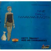 Patty Obassey - Nne Galu Nwamamiwota
