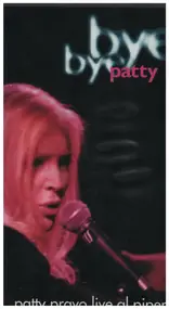 Patty Pravo - Bye Bye Patty - Live al piper