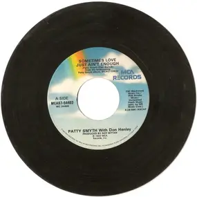 Patty Smyth - Sometimes Love Just Ain't Enough / Out There