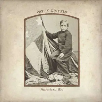 PATTY GRIFFIN - American Kid