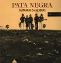LP - Pata Negra - Guitarras Callejeras